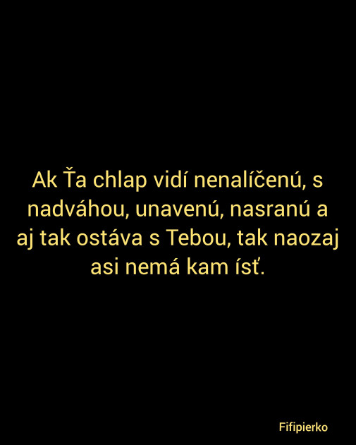 Veru nemá